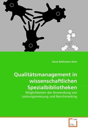 Energie-Label Qualitätsmanagement in wissenschaftlichen Spezialbibliotheken (Dana Rathmann-Sens, 2010)