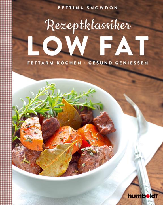 Produktbild Snowdon:Rezeptklassiker Low Fat (Deutsch, Bettina Snowdon, 2019)
