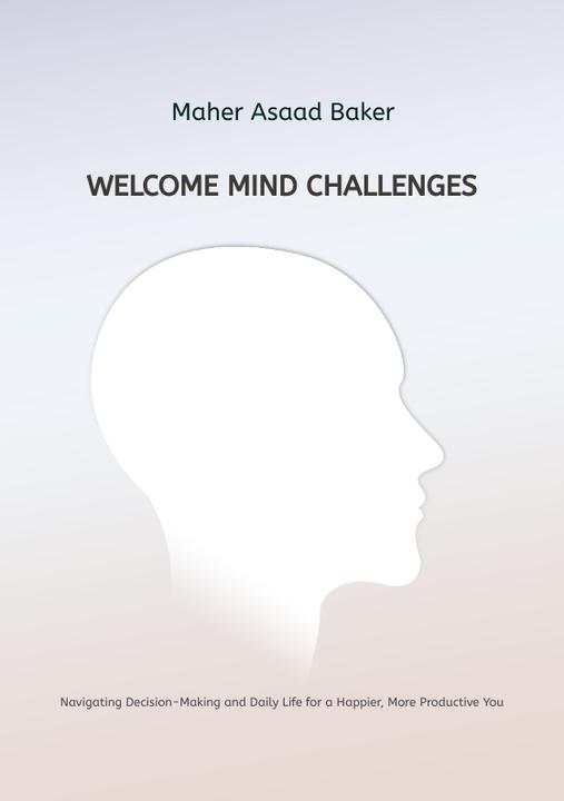 Actual product image Welcome Mind Challenges (German, Maher Asaad Baker, 2024)