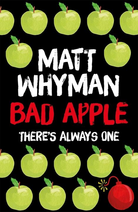 Image du produit Bad Apple (Anglais, Matt Whyman, 2016)
