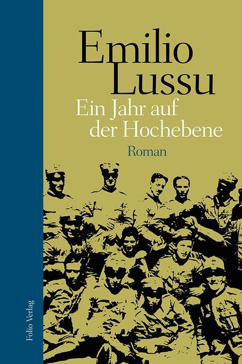 Immagine prodotto Ein Jahr auf der Hochebene (Tedesco, Claus Gatterer, Emilio Lussu, 2017)