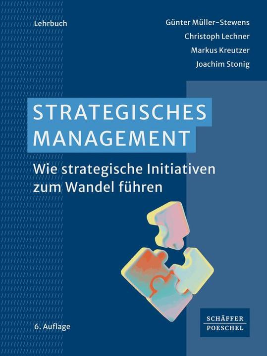Produktbild Strategisches Management (Deutsch, Markus Kreutzer, Günter Müller-Stewens, Joachim Stonig, Christoph Lechner, 2024)