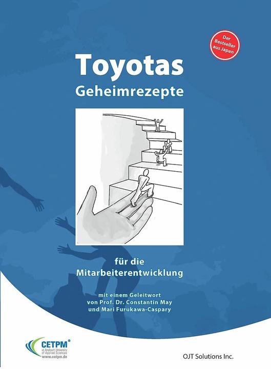 Immagine prodotto Toyotas Geheimrezepte für die Mitarbeiterführung (Tedesco, Mari Furukawa-Caspary, Constantin May, 2017)