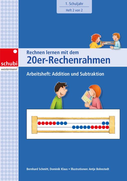 Produktbild Rechnen lernen mit dem 20er-Rechenrahmen: (Deutsch, Dominik, Schmitt, Bernhard/Klaus, 2019)