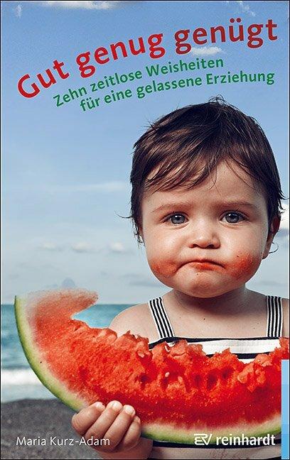 Gut genug genügt (German, Maria Kurz-Adam, 2021)