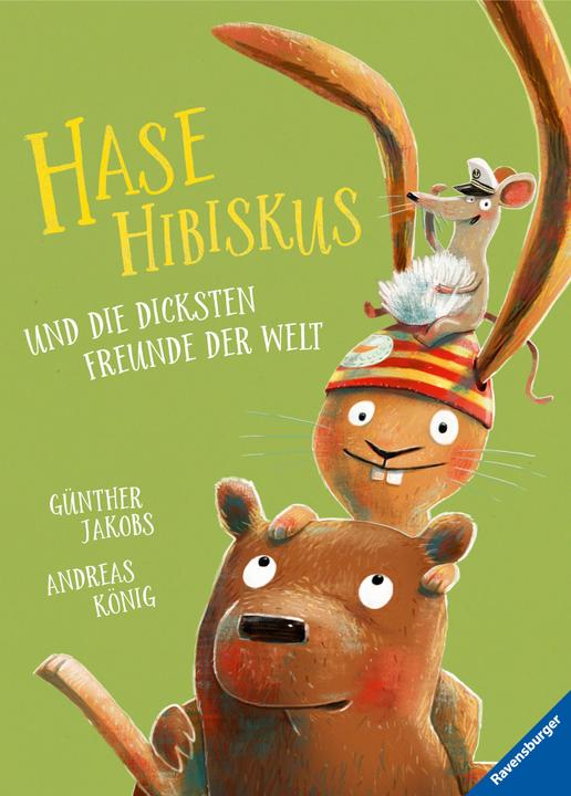 Actual product image Ravensburger Hase Hibiskus und die dicksten Freunde der Welt (German, Andrew King, Guenther Jacobs, 2020)