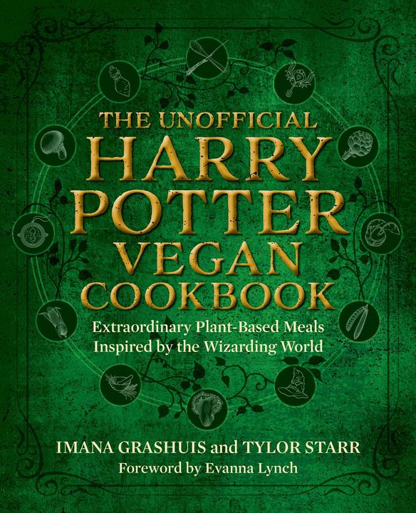 Actual product image The Unofficial Harry Potter Vegan Cookbook (English, Imana Grashuis, Tylor Starr, 2022)