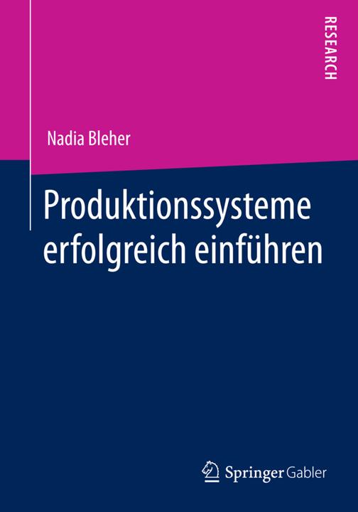 Produktbild Produktionssysteme erfolgreich einführen (Niederländisch, Nadia Bleher, 2014)
