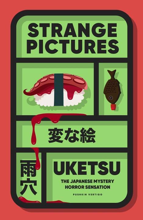 Actual product image Strange Pictures : The Japanese Mystery Horror Sensation (English, Uketsu, 2025)
