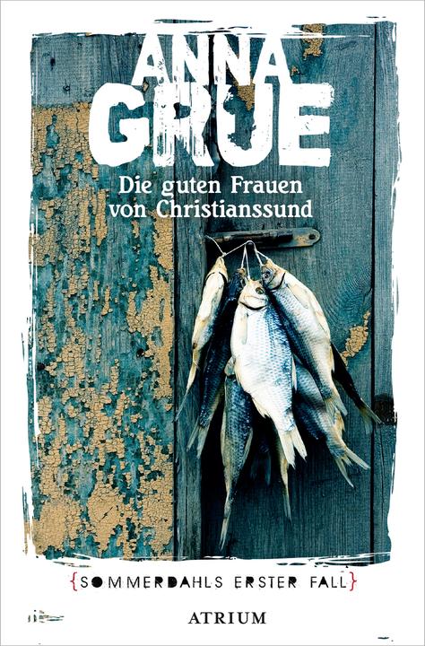Produktbild Die guten Frauen von Christianssund (Deutsch, Anna Grue, 2021)