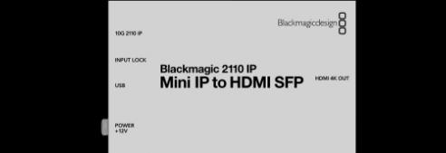 Actual product image Blackmagic 2110 IP Mini IP to HDMI SFP
