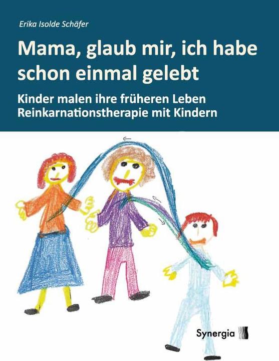 Produktbild Mama, glaub, mir, ich habe schon einmal gelebt (Deutsch, Erika Isolde Schäfer, 2014)