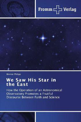 Actual product image We Saw His Star in the East (German, Werner Philipp, 2012)
