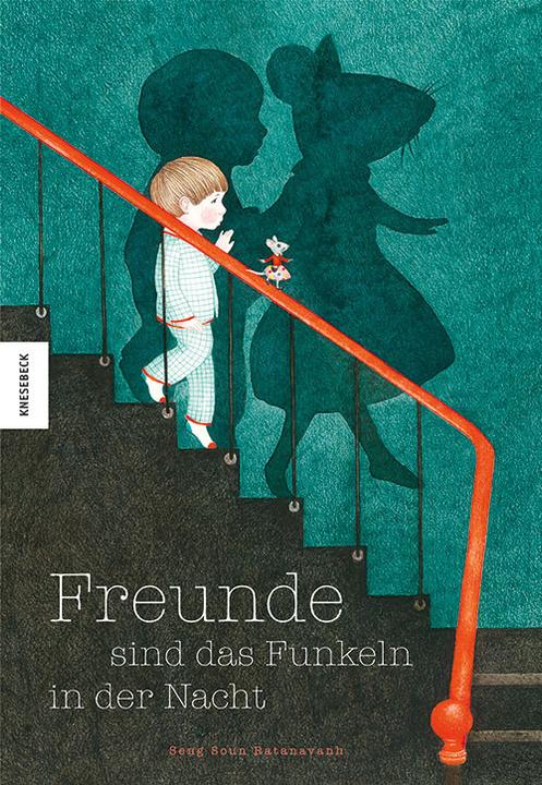 Actual product image Freunde sind das Funkeln in der Nacht (German, Seng Soun Ratanavanh, 2021)