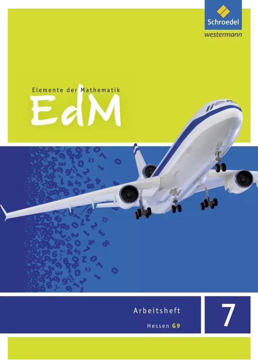Produktbild Elemente der Mathematik 7. Arbeitsheft. G9. Hessen (Deutsch, Helmut Postel, Heinz Griesel, Friedrich Suhr, Werner Ladenthin, Matthias Lösche, 2014)