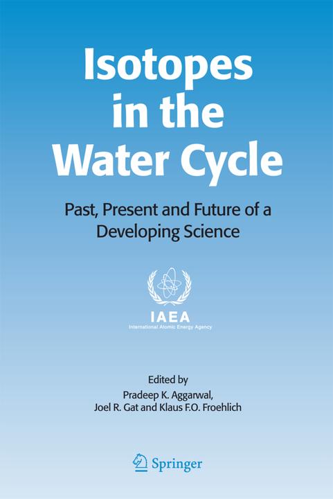 Immagine prodotto Isotopes in the Water Cycle (Inglese, Klaus F. Froehlich, Pradeep K. Aggarwal, Joel R. Gat, 2007)