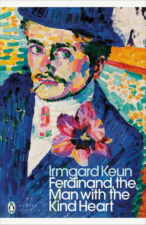 Produktbild Keun:Ferdinand, the Man with the Kind H (Englisch, Irmgard Keun, Michael Hofmann, 2021)