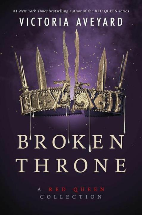 Image du produit Broken Throne: A Red Queen Collection (Anglais, Victoria Aveyard, 2019)