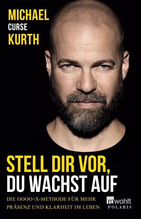 Produktbild Stell dir vor, du wachst auf (Deutsch, Michael Curse Kurth, 2018)