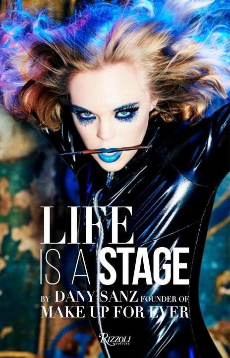 Immagine prodotto Life Is a Stage (Inglese, Ellen von Unwerth, Dany Sanz, 2017)