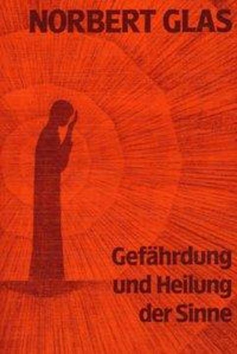 Immagine prodotto Gefährdung und Heilung der Sinne (Tedesco, Vetro Norbert, 1994)