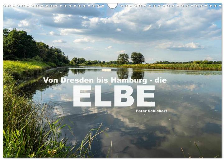 Produktbild Von Dresden bis Hamburg - die Elbe. (Wandkalender 2025 DIN A3 quer), Monatskalender (A3, Deutsch)