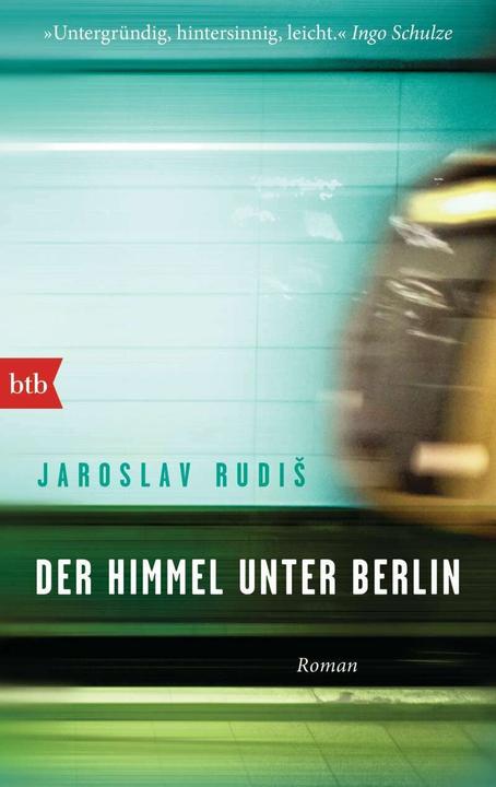 Immagine prodotto Der Himmel unter Berlin (Tedesco, Eva Profousová, Jaroslav Rudiš, 2016)