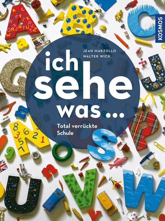 Produktbild Kosmos Ich sehe was, Total verrückte Schule (Deutsch, Walter Wick, Jean Marzollo, 2022)