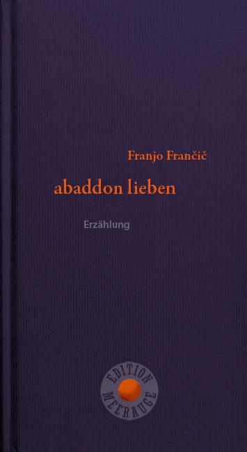 Image du produit abaddon lieben (Allemand, Franjo Francic, 2021)