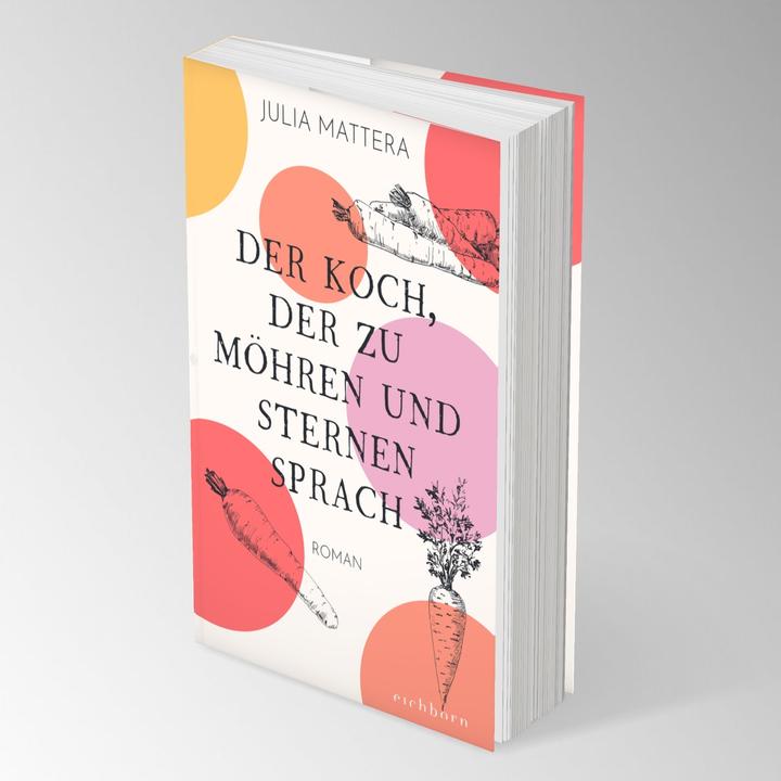 Immagine prodotto Der Koch, der zu Möhren und Sternen sprach (Tedesco, Julia Mattera, 2022)