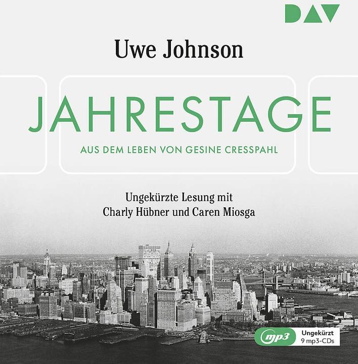 Image du produit Les anniversaires. De la vie de Gesine Cresspahl (Uwe Johnson, Charly Hübner, Caren Miosga, Allemand)