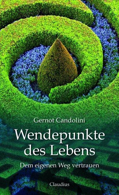Produktbild Wendepunkte des Lebens (Deutsch, Gernot Candolini, 2017)