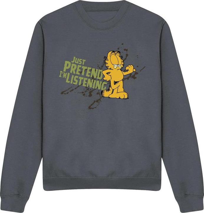 Garfield Just Pretend I'm Listening Sweatshirt
