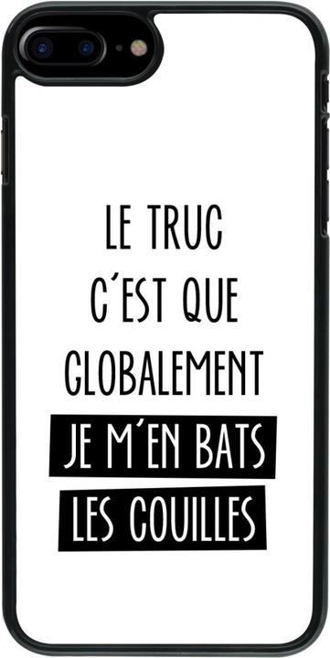 Image du produit PhoneLook Coque Le truc globalement bats les couilles (Apple iPhone 7 Plus)