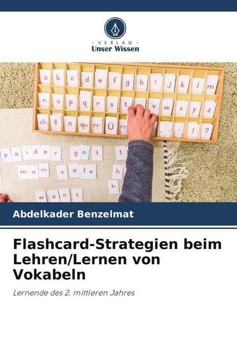 Actual product image Flashcard-Strategien beim Lehren/Lernen von Vokabeln (German, Abdelkader Benzelmat, 2023)