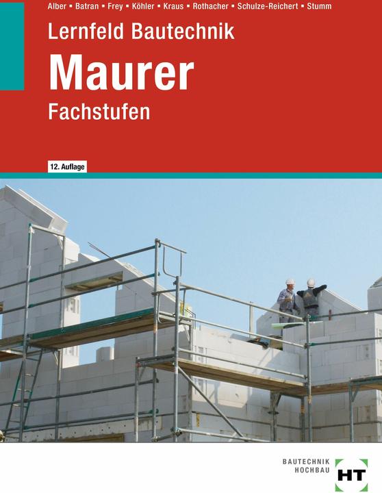 Immagine prodotto eBook inside: Buch und eBook Lernfeld Bautechnik Maurer (Tedesco, Klaus Dr Köhler, Balder Batran, Heike Schulze-Reichert, Volker Frey, Christa Alber, Kai-Michael Stumm, Eduard Kraus, Guenter Rothacher, 2024)