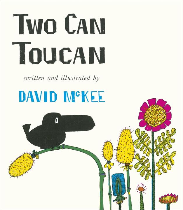 Two Can Toucan (Anglais, David McKee)