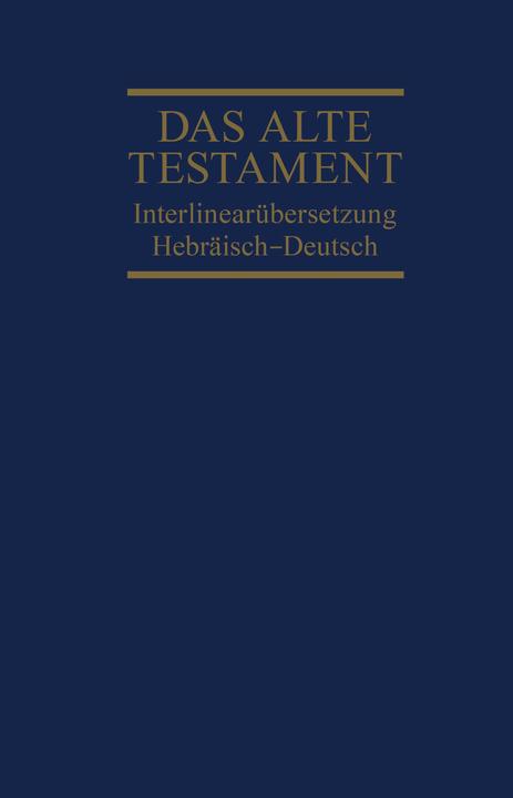 Produktbild Interlinearübersetzung Altes Testament, hebr.-dt., Band 1 (Deutsch, Rita Maria Steurer, 2022)