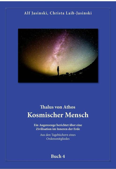 Actual product image Thalus von Athos – Kosmischer Mensch (German, Alf Jasinski, Christa Jasinski, 2017)