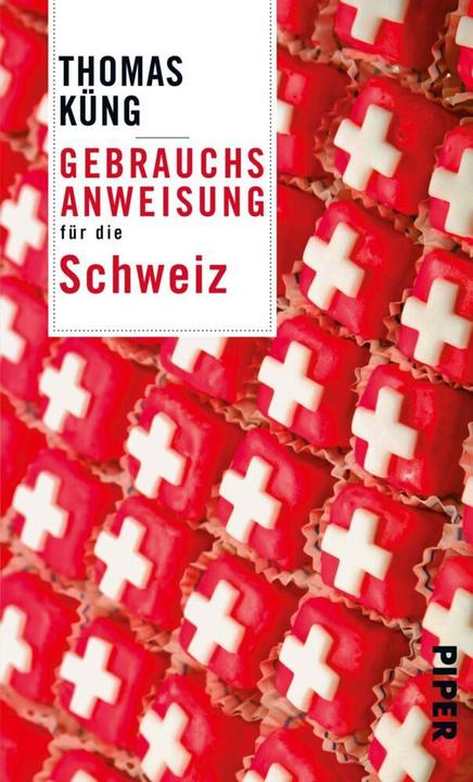 Image du produit Gebrauchsanweisung für die Schweiz (Allemand, Thomas Kung, 2008)