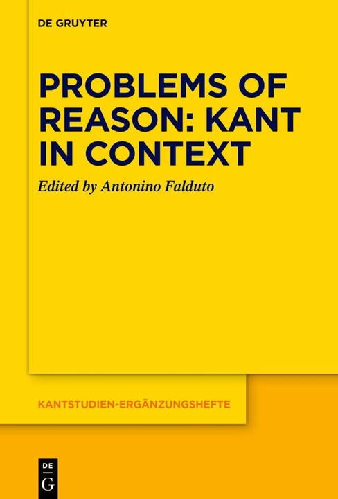 Image du produit Problems of Reason: Kant in Context (Anglais, Antonino Falduto, 2024)