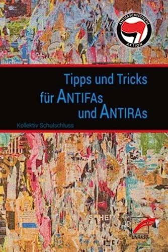 Immagine prodotto Tipps & Tricks für Antifas und Antiras (Tedesco, Fine collettiva della scuola, 2023)