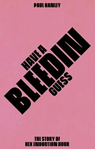 Produktbild Have A Bleedin Guess (Englisch, Paul Hanley, 2020)