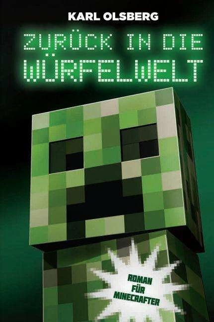 Actual product image Panini Zurück in die Würfelwelt - Roman für Minecrafter (German, Karl Olsberg, 2016)