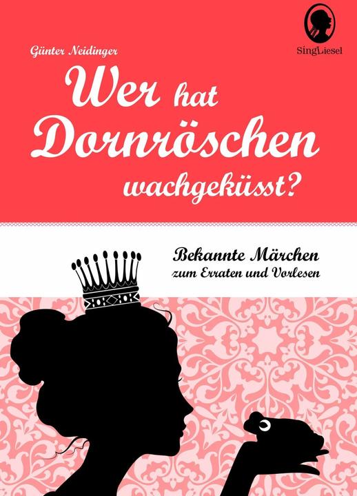 Immagine prodotto Wer hat Dornröschen wach geküsst? (Tedesco, Günter Neidinger, 2016)