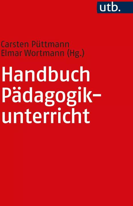 Image du produit Handbuch Pädagogikunterricht (Allemand, Carsten Püttmann, Elmar Wortmann, 2022)