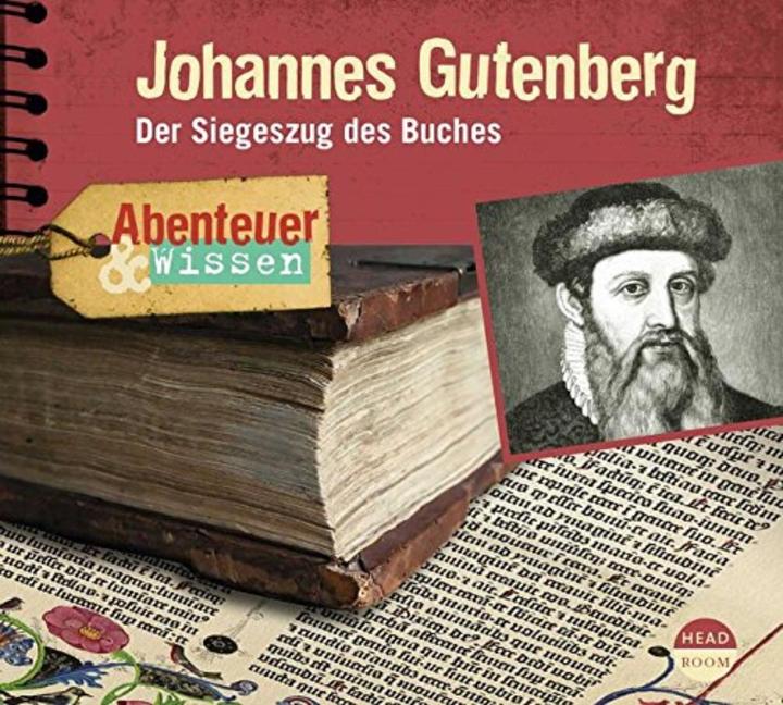 Johannes Gutenberg (Theresia Singer, Ulrike Beck, Deutsch)