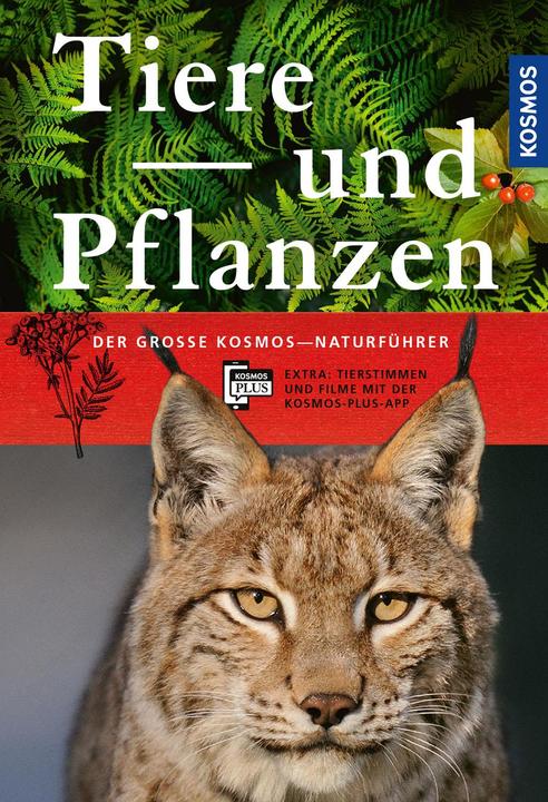 Actual product image Kosmos Der grosse Kosmos-Naturführer Tiere und Pflanzen (German, Cosmos, 2018)