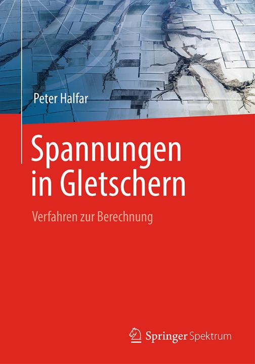 Actual product image Spannungen in Gletschern (Peter Halfar, 2016)