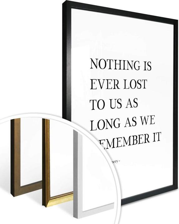 Produktbild Trenddeko Nothing is ever lost... (60 x 80 cm)
